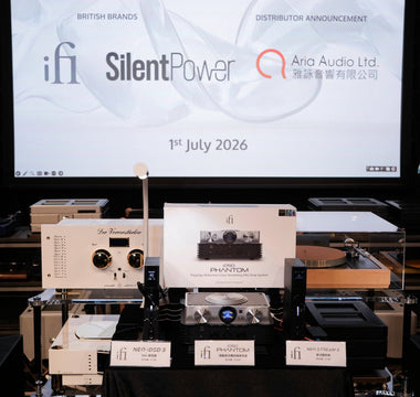 iFi Welcomes Aria Audio as Our Official Distributor in Hong Kong & Macau