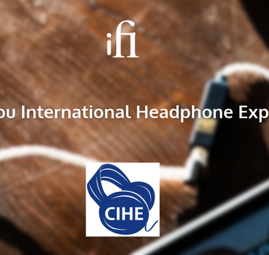 Join iFi audio at Guangzhou International Headphone Expo 2026!