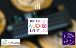 Experience iFi audio with Headfinest & Wifimedia at Dutch Audio Event 2026!
