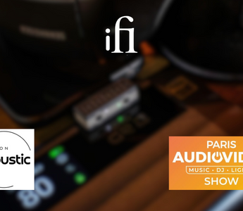 Join iFi audio with Fusion Acoustic at Paris Audio Video Show!