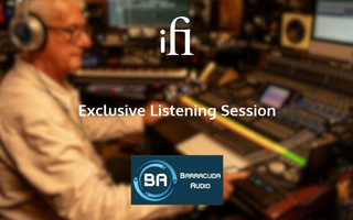 Exclusive Listening Sessions: Experience iFi audio at Barracuda Audio!