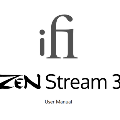 Black and white user manual cover for ifi Zen Stream 3 on a white background